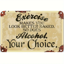 Load image into Gallery viewer, Metal Sign - Retro - Exercise