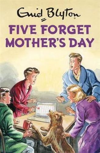 Book - Enid Blyton for Grown Ups - Five Forget Mothers Day